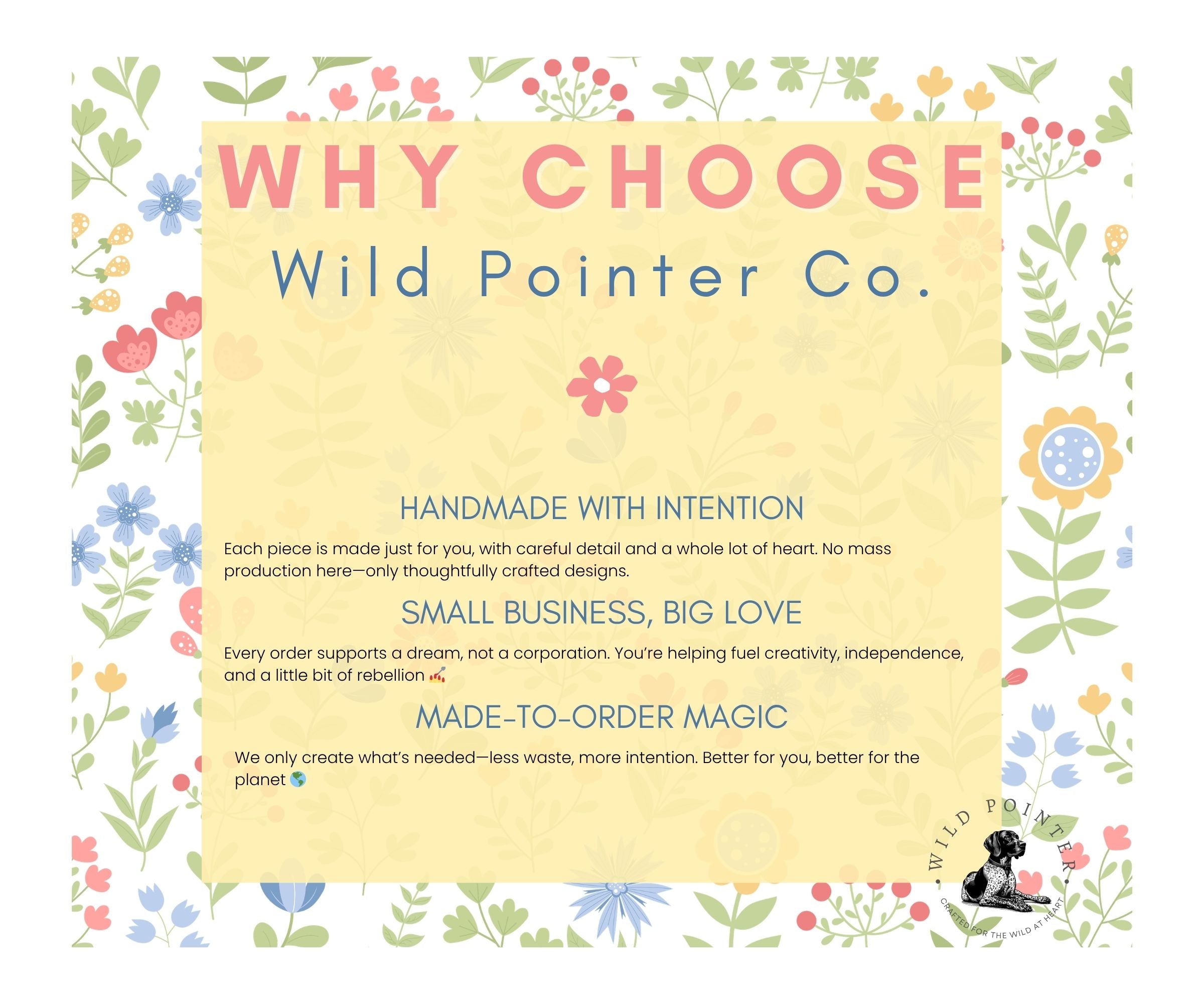 The image is a colorful advertisement for Wild Pointer Co., featuring a floral border and a playful, whimsical design.